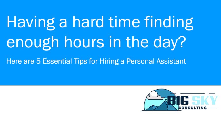 5 Essential Tips for Hiring a Personal Assistant